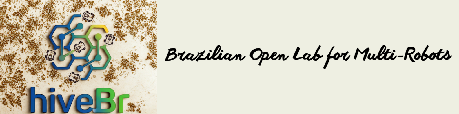 hiveBr — Brazilian Open Lab for Multi-Robots